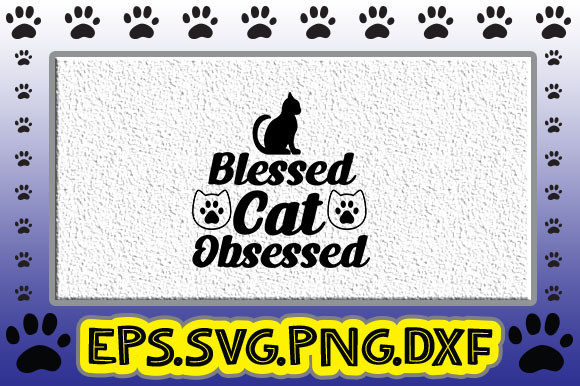 Blessed Cat Obsessed Embroidery Design Review