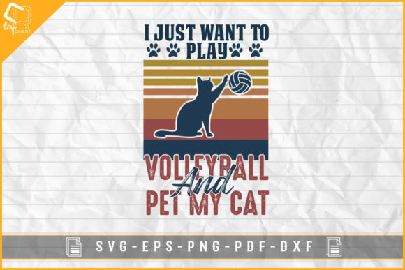 I Just Want to Play Volleyball Pet Cat